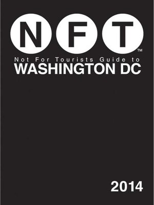 cover image of Not for Tourists Guide to Washington DC 2014